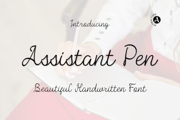 Assistant Pen: A Natural Handwritten Font That Works—Without the Headaches