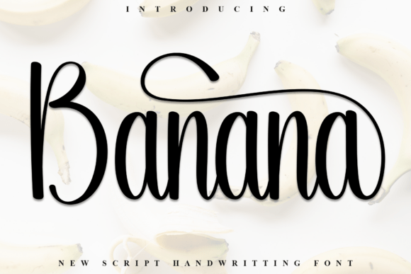 Banana Font: The Handwritten Typeface That Blends Luxury, Casual Charm, and Creative Versatility