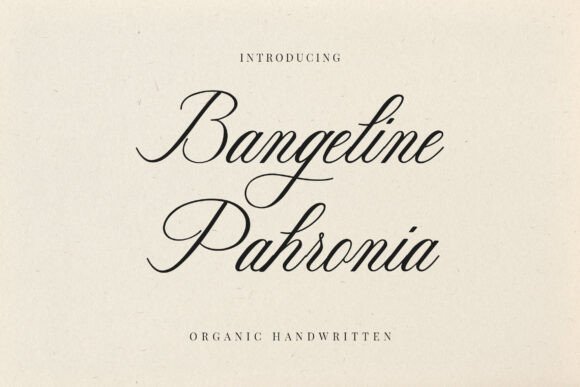 Bangeline Pahronia: A Warm, Handwritten Font That Works—When Used Right