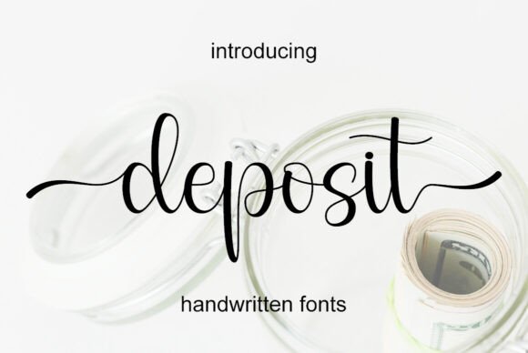 Deposit: A Handcrafted Font for Personal, Elegant Typography