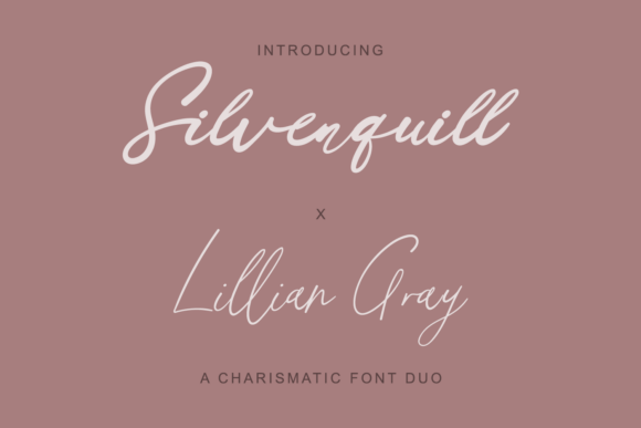 Silverquill X Lillian Gray