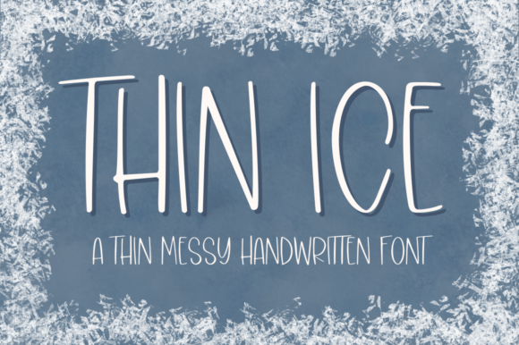 Thin Ice